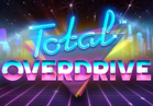 Total Overdrive