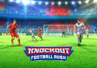 Knockout Football Rush