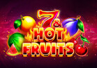 7 & Hot Fruits