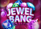 Jewel Bang