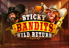 Sticky Bandits: Wild Return