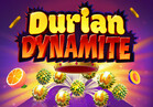 Durian Dynamite