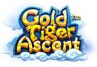 Gold Tiger Ascent
