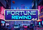 Fortune Rewind