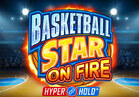 Basketball Star on Fire