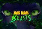 Big Bad Beasts
