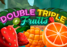 Double Triple Fruits