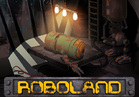 RoboLand