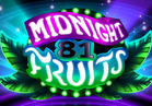 Midnight Fruits 81