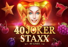 40 Joker Staxx: 40 lines