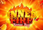 Inner Fire Bonus Buy