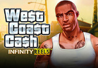 We$t Coa$t Ca$h Infinity Reels