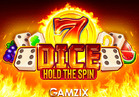 Dice: Hold The Spin