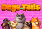Dogs and Tails