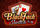 BLACKJACK SWITCH