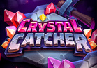 Crystal Catcher