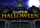 Super Halloween