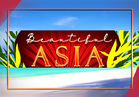 Beautiful Asia