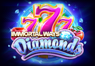Immortal Ways Diamonds