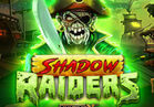 Shadow Raiders MultiMax