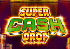 Super Cash Drop