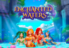 Enchanted Waters