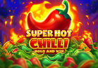 Super Hot Chilli