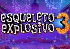Esqueleto Explosivo 3