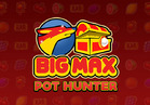 Big Max Pot Hunter