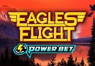 Eagles' Flight Power Bet