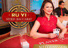 Ru Yi Speed Baccarat NC