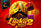 Lucky Dice 2