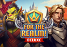 FOR THE REALM DELUXE
