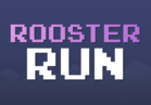 ROOSTER RUN