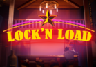 Lock’n Load