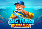 Big Tuna Bonanza