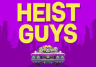 Heist Guys