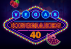 Vegas Kingmaker 40