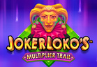 Joker Loko's Multiplier Trail