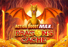 Action Boost Max™ Dragon's Cache