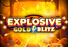 Explosive Gold Blitz™