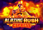 Blazing Rush Express™