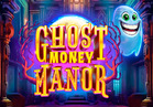 Ghost Money Manor
