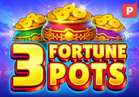3 Fortune Pots