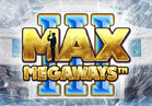 Max Megaways 3
