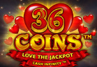 36 Coins Love the Jackpot